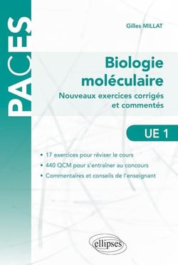Biologie moléculaire - ue 1 - nouveaux exercices corrigés et commentés