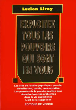 Exploitez tous les pouvoirs qui sont en vous