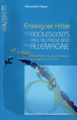 Enseigner Hitler : Les adolescents face au passé nazi en Allemagne