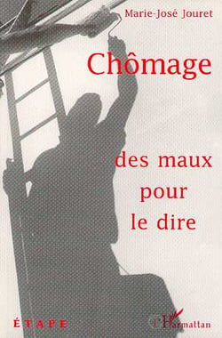 Chômage, des maux pour le dire