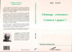 Chômage, croissance : comment gagner ?