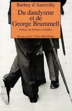 Du dandysme et de George Brummell