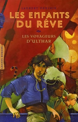 Les enfants du rêve t.2 - les voyageurs d'ulthar
