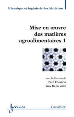 Mise en oeuvre des matières agroalimentaires 1