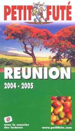 Reunion 2004, le petit fute (édition 2004/2005)