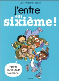 J'entre en sixième ! (édition 2017)