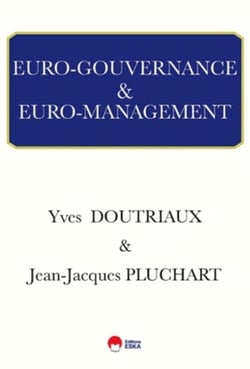 EURO GOUVERNANCE ET EURO MANAGEMENT