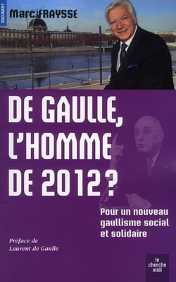 De Gaulle, l'homme de l'année 2012 ?