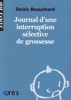 Journal d'une interruption sélective de grossesse