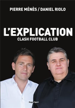 L'explication - clash football club