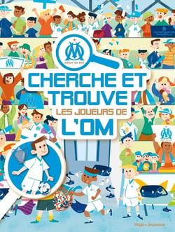 Cherche et trouve les joueurs de l'OM