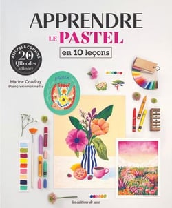 Apprendre le pastel en 10 leçons