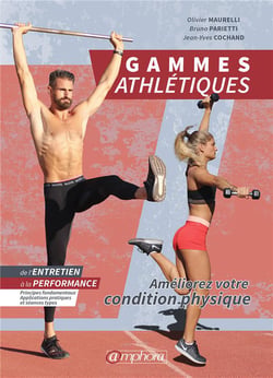Gammes athlétiques pour le sportif - améliorez votre condition physique