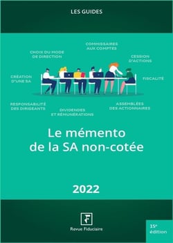 Les guides RF : le mémento de la SA non cotée (édition 2022)
