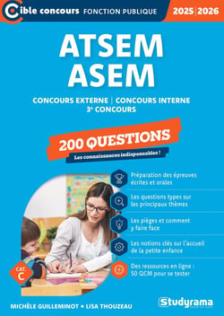 ATSEM/ASEM - 200 questions (Catégorie C -Concours 2025-2026) : Concours externe -Concours interne -3e concours