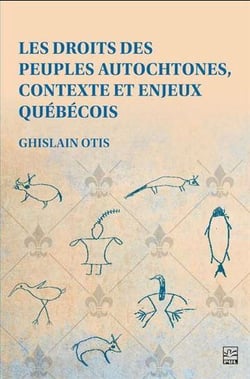 Les droits des peuples autochtones, contexte et enjeux quebecois