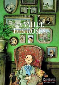 Théodore Poussin Tome 7 : la vallée des roses