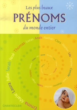 Les plus beaux prénoms du monde entier