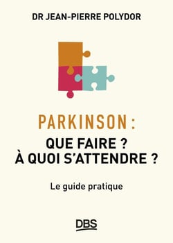Parkinson : Que faire ? A quoi s'attendre ?