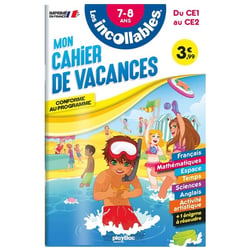 Les incollables : mon cahier de vacances - du CE1 au CE2