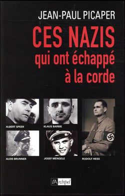 Ces nazis qui ont échappé à la corde