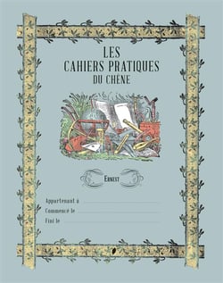 Les cahiers pratiques du chêne- ernest