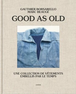 Good as old : Une collection de vêtements embellis par le temps