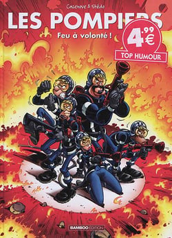 Les pompiers Tome 9 : feu à volonté !
