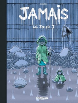 Jamais Tome 2 : le jour j - édition spéciale