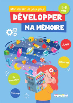 Mon cahier de jeux pour développer ma mémoire