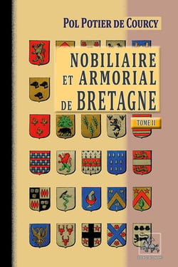 Nobiliaire et armorial de Bretagne Tome 2