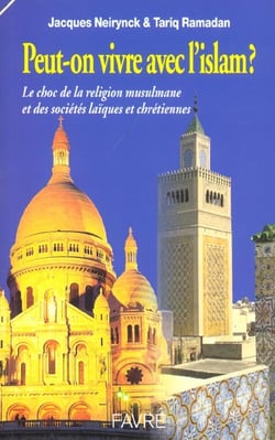 Peut-on vivre avec l'islam en france et en europe