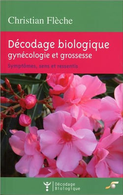DECODAGE BIOLOGIQUE GYNECOLOGIE ET GROSSESSE
