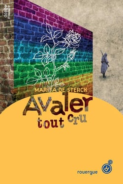 Avaler tout cru