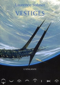 Quantika Tome 1 - vestiges