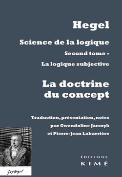 Science de la logique Tome 2 - la doctrine du concept