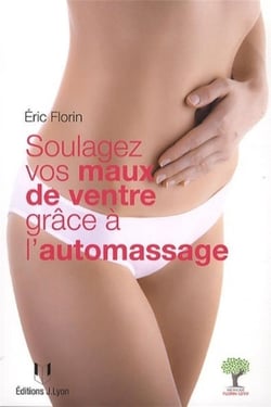 Soulagez vos maux de ventre grâce à l'automassage