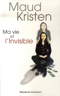 Ma vie et l'invisible