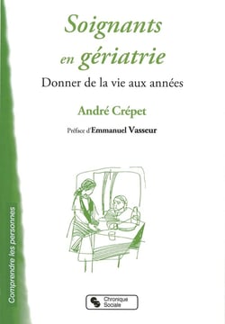 Soignants en gériatrie - donner de la vie aux années