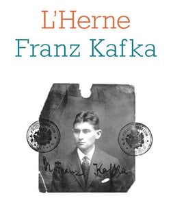 Les cahiers de l'Herne Tome 108 : cahier Kafka