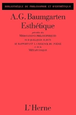 Esthétique - méditations philosophiques sur quelques sujets se rapportant à l'essence du poème et de la métaphysique