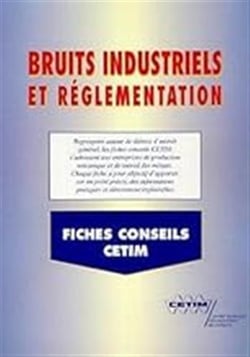 BRUITS INDUSTRIELS ET REGLEMENTATION FICHES CONSEILS CETIM 6D22