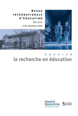 Revue internationale d'éducation de Sèvres n.85 : la recherche en éducation