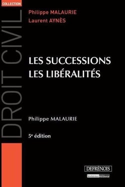 Les successions, les libéralités (5e édition)