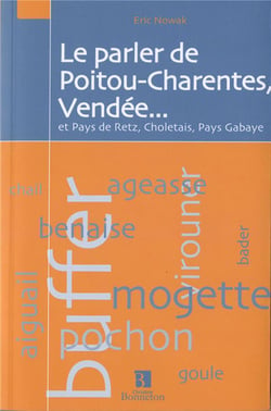 Le Parler De Poitou-Charente, Vendee
