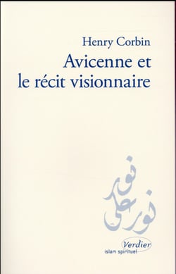 Avicenne et le récit visionnaire