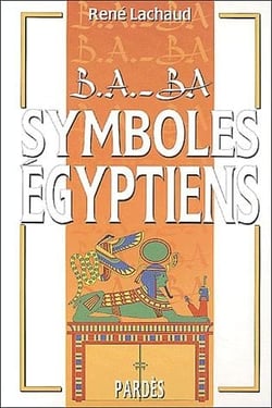 LES SYMBOLES EGYPTIENS