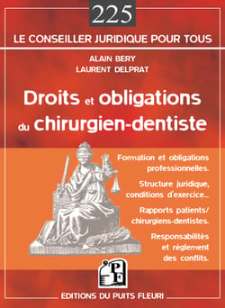 Droits et obligations du chirurgien-dentiste