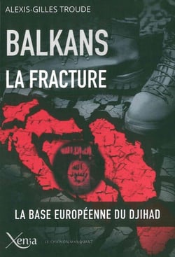 Balkans, la fracture - après les illusions, le djihad