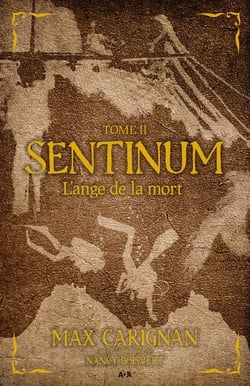 Sentinum t.2 - l'ange de la mort